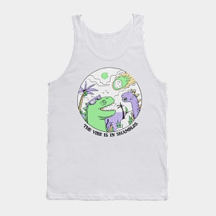 The Vibe is in shambles Tank Top